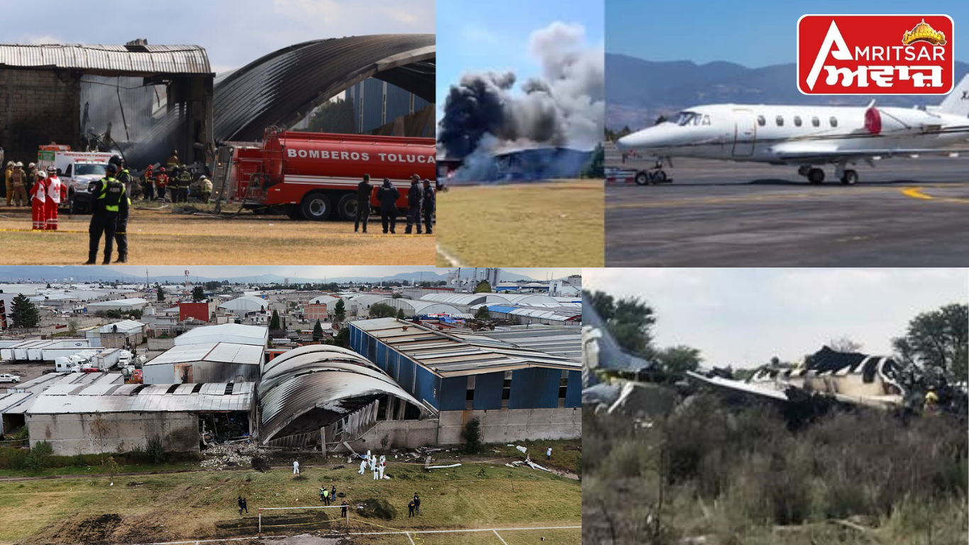 ਮੈਕਸੀਕੋ ‘ਚ ਵੱਡਾ ਜਹਾਜ਼ ਹਾਦਸਾ: Factory ਦੀ ਛੱਤ ਨਾਲ ਟਕਰਾਇਆ ਛੋਟਾ Private Jet, 7 ਲੋਕਾਂ ਦੀ ਮੌਤ, 3 ਲਾਪਤਾ